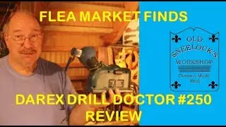 FLEA MARKET FINDS ~ DAREX DRILL DOCTOR 