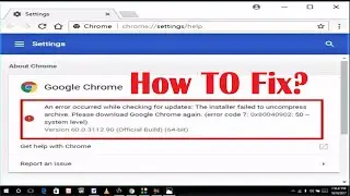 How To Fix Google Chrome Update  Error 0x80040902