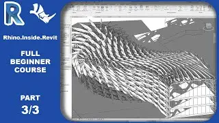 Rhino.Inside.Revit Beginner Course - 3/3 - Automatic AXIS, CURTAIN WALLS, LANDSCAPE