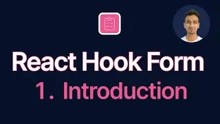 React Hook Form Tutorial - 1 - Introduction