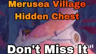 Merusea Village Fontaine Hidden Chest Genshin impact