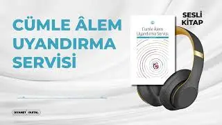 Cümle Âlem Uyandırma Servisi - Sesli Kitap