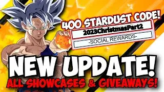 [400 Stardust Code] New Goku 7 Star UPDATE! All Showcases 7 GIVEAWAYS! | ASTD Banner Live