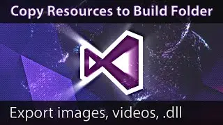 Add Resources to Project, so they are COPIED to Output Directory after build | C#