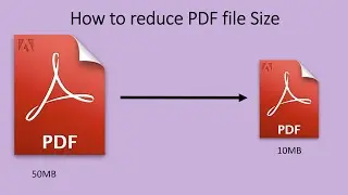 How to reduce PDF file size