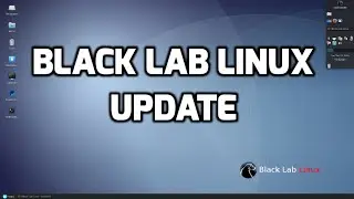 Black Lab Linux - Latest Update