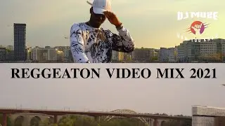 REGGEATON MIX 2021 - DJ MOZE