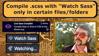 How to Watch Sass in Only Certain Files/Folders in VSCode with Live Sass Compiler VSCode Extension