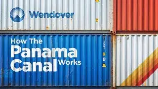 The Worlds Shortcut: How the Panama Canal Works