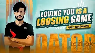 Loving You is a Losing Game 🥺 - PUBG Frag Movie❤️ (Competitive Only )