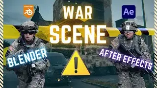 Master the Art of Visual Effects: WAR SCENE Creation in Blender and After Effects