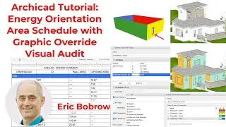 Archicad tutorial: Energy Orientation Area Report with Graphic Override Visual Audit