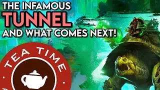 TeaTime: The Tunnel Is Here And The Expansion is Near - With 