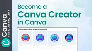 How to Become a Canva Creator 2024: Canva Mastery