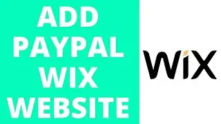 How to Add PayPal Button to Wix Website 2021 (EASY)