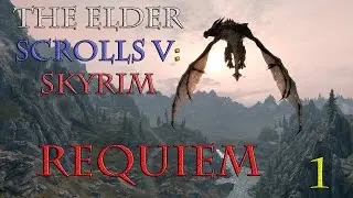Skyrim Requiem: Requiem for a Dream v1.9.4.1 [Elder Souls] (#1)