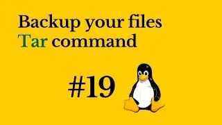 How To Use TAR Command in Linux? | Archiving Files
