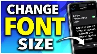 How To Change Font Size On iPhone