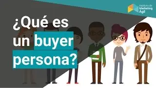 Buyer Persona la clave en toda estrategia digital