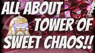 All About the Tower of Sweet Chaos (Ominous Cake Tower) | Cookie Run Kingdom