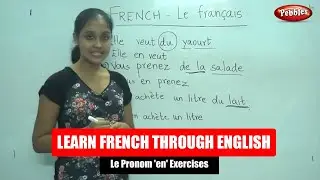 Le Pronom 'en' Exercises - 1 | French Class- 77 | Learn French Through English | French Lesson