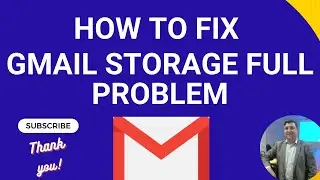 How to fix gmail storage full | Email Storage full problem | Gmail Storage Full Not Receiving Emails