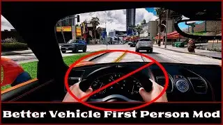 Installing Better Vehicle First Person | Worth It? | GTA V | LSPDFR