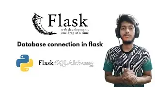 Database Connection In Flask | Flask Sqlalchemy  | Web development with Python
