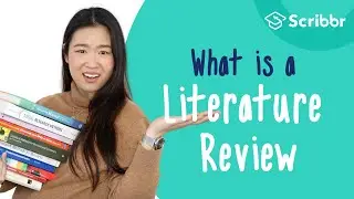 What is a Literature Review? Explained with a REAL Example | Scribbr 🎓