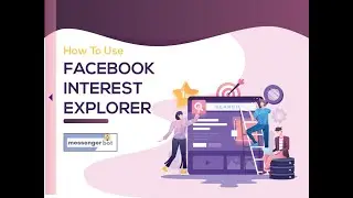 How To Use Facebook Interest Explorer - Find Hidden Facebook Advertising Audiences For Facebook Ads!