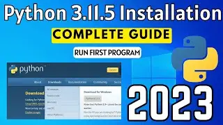 How to Install Python 3.11.5 on Windows 10 [2023 ]  | Python 3.11.5 Installation Complete | Python