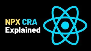 NPX Create React App Explained
