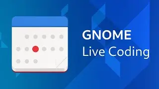 GNOME Live Coding | Calendar | Port to GTK4, part 4 (EN)