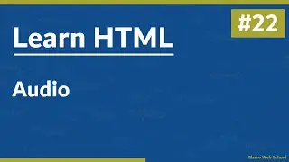 Learn HTML In Arabic 2021 - #22 - Audio