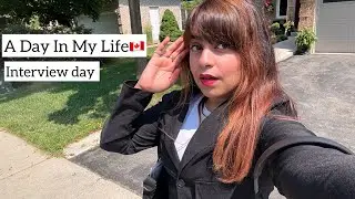 Interview Day Vlog 🇨🇦 | A Day in my Life as an international Student in Canada