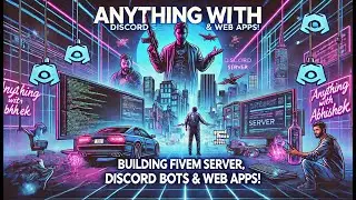 Mastering FiveM, Discord Bots & Web Apps – Level Up Your Skills! GTA-5 RP