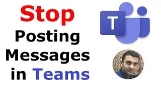 How to Stop Students from Posting messages in Teams | How to Disable Messages in Teams Meeting