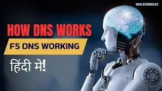 How a DNS Server (Domain Name System) works | DNS in Hindi | F5 BIGIP GTM(DNS) Training Course | LAB