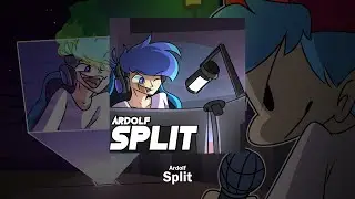 [Official Release] Ardolf - Split (Instrument ver. from Bob and Bosip FNF Mod)