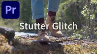 How to Create Time Stutter Glitch Effect in Premiere Pro CC
