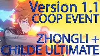 [Genshin Impact] Childe + Zhongli Ultimate, Version 1.1 Coop Event