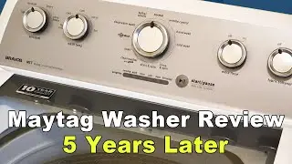 Maytag Washer Review - 5 years later