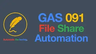 Automate Your File Sharing on Google Drive with Apps Script: GAS091