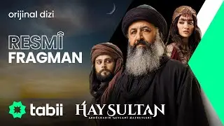 Hay Sultan | 2. Sezon Resmi Fragmanı #tabii 💚