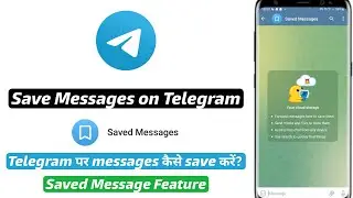 How to Save Messages in Telegram | Telegram me message kaise save kare