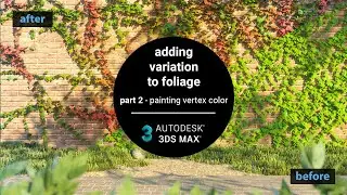 Beautiful and realistic foliage using 3ds Max - Painting leaves with Vertex Paint modifier | Part 2