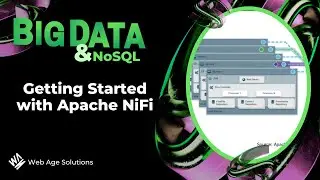 Getting Started with Apache NiFi