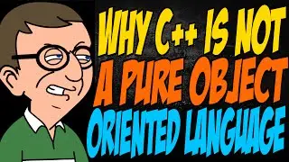Why C++ is Not a Pure Object Oriented Language