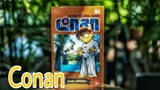 Conan Mới Nhất 2018 - Truyện tranh Conan Tập 94 - Kid Anime