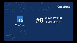 TypeScript #8: Arrays in TypeScript